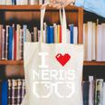 I Love Nerds I Heart Nerds For Science Book Knowledge Geeks Canvas Tote Bag