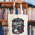 Morally Grey Merch Dark Romance Romantasy Smutty Book Lover Canvas Tote Bag