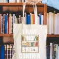 I Have No Shelf Control Read Book Reading Librarian Canvas Tote Bag I Have No Shelf Control Read Book Reading Librarian Canvas Tote Bag