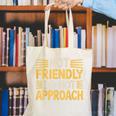 Not Friendly Do Not Approach Introvert Antisocial Canvas Tote Bag