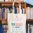 Pet Lover Easily Distracted By Dogs And Books Joke Men Canvas Tote Bag Pet Lover Easily Distracted By Dogs And Books Joke Men Canvas Tote Bag