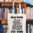 Read Books Stay Weird Book Lover Joke Introvert Reading Canvas Tote Bag