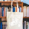 I Read Past My Bedtime Late Night Readers Book Club Canvas Tote Bag