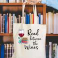 Read Between The Wines Im Just a Girl Who Loves Books & Wine Canvas Tote Bag