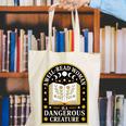 A Well Read Woman Is A Dangerous Creature For Book Lovers Canvas Tote Bag A Well Read Woman Is A Dangerous Creature For Book Lovers Canvas Tote Bag