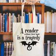 A Reader Without Their Book Is A Tragedy Dragon Rider Canvas Tote Bag