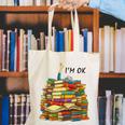 Reading Books Librarian Reader Nerd I'm Ok Teacher School Canvas Tote Bag Reading Books Librarian Reader Nerd I'm Ok Teacher School Canvas Tote Bag