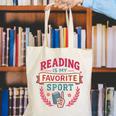 Reading Is My Favorite Sport Book Lover Keepsake For Women Canvas Tote Bag Reading Is My Favorite Sport Book Lover Keepsake For Women Canvas Tote Bag