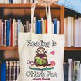 Reading Is Otterly Fun Sea Otter Book Loving Librarian Canvas Tote Bag Reading Is Otterly Fun Sea Otter Book Loving Librarian Canvas Tote Bag