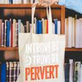 Sarcastic Introvert Extrover Pervert Canvas Tote Bag Sarcastic Introvert Extrover Pervert Canvas Tote Bag
