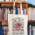 That’s What I Do I Read Books And I Know Things Floral Book Canvas Tote Bag That’s What I Do I Read Books And I Know Things Floral Book Canvas Tote Bag