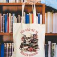 You Had Me At Trigger Warning Dark Romance Smutt Book Reader Canvas Tote Bag