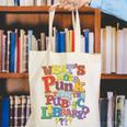 Whats More Punk Than The Public LibraryShirt Book Lover Canvas Tote Bag Whats More Punk Than The Public LibraryShirt Book Lover Canvas Tote Bag