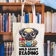 Wild About Reading Book Lover Pug Dog Canvas Tote Bag
