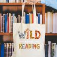 Wild About Reading Books Reader Teachers Kids Librarian Canvas Tote Bag