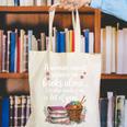 Woman Cannot Survive On Books Alone She Also Needs Yarn Canvas Tote Bag Woman Cannot Survive On Books Alone She Also Needs Yarn Canvas Tote Bag