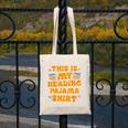 Bookworm This Is My Reading Pajama Book And Pajama Canvas Tote Bag