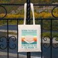 Born To Read Go Work Book Reading Librarian Men Women Canvas Tote Bag
