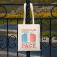 I'm So Glad We'Re On The Same Page Book Lover Writer Canvas Tote Bag