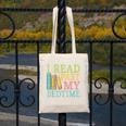 I Read Past My Bedtime Book Quote Humor Canvas Tote Bag