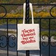 Valentine Bookish Love Quote Forget Flowers Buy Me Books Canvas Tote Bag Valentine Bookish Love Quote Forget Flowers Buy Me Books Canvas Tote Bag