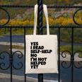 Yes I Read Self-Help No I’m Not Helped Yet Book Lover Canvas Tote Bag Yes I Read Self-Help No I’m Not Helped Yet Book Lover Canvas Tote Bag