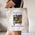 Book Lover Pun Practice Shelf-Care Canvas Tote Bag