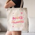 Book Pajamas For Women If It Involves Books And Pajamas Canvas Tote Bag