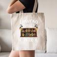 Book Shirt I Have No Shelf Control Books Canvas Tote Bag