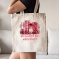 All Booked For Valentines Coquette Bow Book Lover Bookworm Canvas Tote Bag
