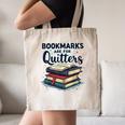 Bookmarks Are For Quitters Reading Quote Book Lover Canvas Tote Bag