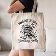 Bookworm Smutt Probably Reading Something Smutty Reader Canvas Tote Bag Bookworm Smutt Probably Reading Something Smutty Reader Canvas Tote Bag