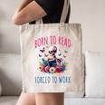 Born To Read Forced To Work Reading Skeleton Bookish Book Canvas Tote Bag