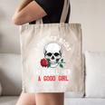 I Buy Her Books And Call Her A Good Girl Skull Rose Bookworm Canvas Tote Bag