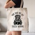 Buy Me Books And Tell Me To STFUATTDLAGG Outfits Spicy Smutty Book Reader You Had Me At Trigger Warning Canvas Tote Bag Buy Me Books And Tell Me To STFUATTDLAGG Outfits Spicy Smutty Book Reader You Had Me At Trigger Warning Canvas Tote Bag