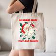Christmas Bookish He Knows What You'Ve Been Reading Women Canvas Tote Bag Christmas Bookish He Knows What You'Ve Been Reading Women Canvas Tote Bag