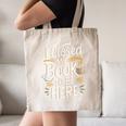 I Closed My Book To Be Here Canvas Tote Bag