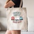 Coffee Crochet Good Book Bookish Yarn Crafter Canvas Tote Bag Coffee Crochet Good Book Bookish Yarn Crafter Canvas Tote Bag