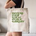 Defend Your Local Public Library For Book Lovers Canvas Tote Bag