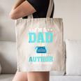 I'm A Dad And An Author Book Writer Father Canvas Tote Bag