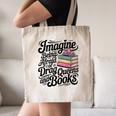 Imagine Being Afraid Of Drag Queens And Books Canvas Tote Bag