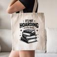 It's Not Hoarding If It's Books Book Lover Readers Canvas Tote Bag It's Not Hoarding If It's Books Book Lover Readers Canvas Tote Bag