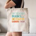 Library Advocacy Try Reading Books Instead Of Banning Them Canvas Tote Bag