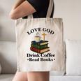 Love God Drink Coffee Read Books Lovers Jesus And Coffee Canvas Tote Bag