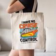 I Have No Cruise Trip Control They Book Themselves Canvas Tote Bag