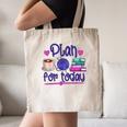 Plan For Today Coffee Yarn Books Sewing Knitter Knitting Canvas Tote Bag