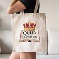 Queen Of The Classroom Appreciation Royal Crown Book Canvas Tote Bag