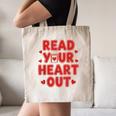 Read Your Heart Out Book Lover Reading Teachers Kids Canvas Tote Bag