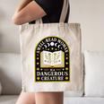 A Well Read Woman Is A Dangerous Creature For Book Lovers Canvas Tote Bag A Well Read Woman Is A Dangerous Creature For Book Lovers Canvas Tote Bag