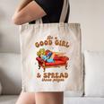 Smut Reader Be A Good Girl & Spread Those Pages Spicy Book Canvas Tote Bag Smut Reader Be A Good Girl & Spread Those Pages Spicy Book Canvas Tote Bag